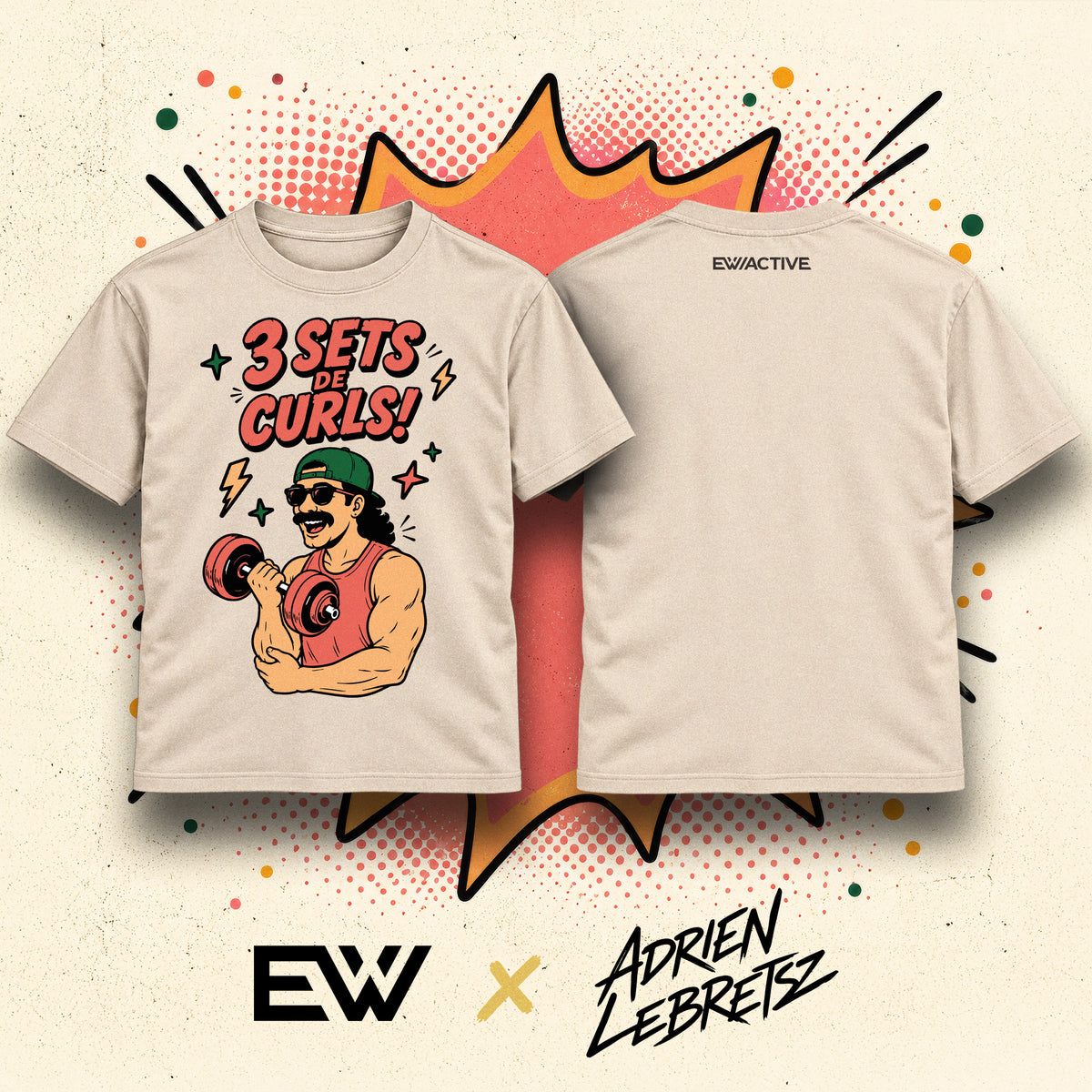 T-Shirt Adrien Lebretsz - 3 sets de curls!